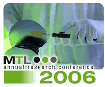MTL Annual Research Conference 2006