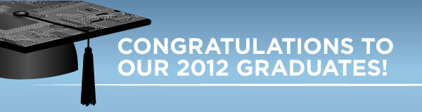 Congratulations to our 2012 graduates!